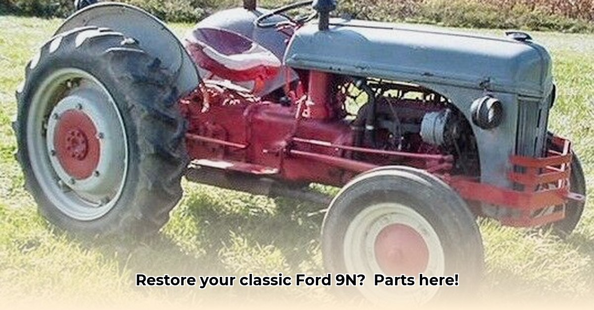 parts-for-9n-ford-tractor
